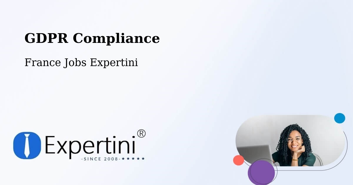 EU GDPR Compliance Statement – Condom - France Jobs Expertini